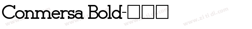 Conmersa Bold字体转换